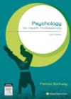 Image for Psychology for health professionals