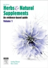 Image for Herbs and natural supplements: an evidence-based guide. : Volume 1
