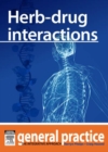 Image for Herb-drug Interactions: General Practice: The Integrative Approach Series