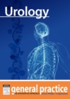 Image for Urology: General Practice: The Integrative Approach Series