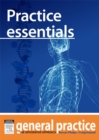 Image for Practice Essentials: General Practice: The Integrative Approach Series
