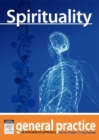 Image for Spirituality: General Practice: The Integrative Approach Series
