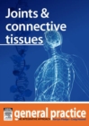 Image for Joints and Connective Tissues: General Practice: The Integrative Approach Series