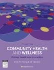 Image for Community health and wellness: primary health care in practice
