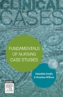 Image for Clinical Cases: Fundamentals of nursing case studies Inkling