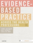 Image for Evidence-Based Practice Across the Health Professions