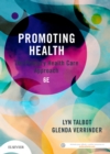 Image for Promoting health: the primary health care approach.