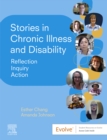 Image for Stories in Chronic Illness and Disability: Reflection, Inquiry, Action