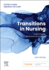 Image for Transitions in nursing  : preparing for professional practice