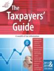 Image for The Taxpayers&#39; Guide 2013 - 2014