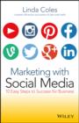 Image for Marketing with social media: 10 easy steps to success for business