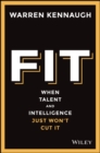 Image for Fit: when talent and intelligence just won&#39;t cut it