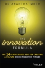 Image for The Innovation Formula: The 14 Science-Based Keys for Creating a Culture Where Innovation Thrives