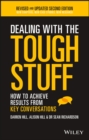 Image for Dealing with the tough stuff  : how to achieve results from key conversations