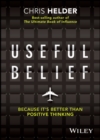 Image for Useful belief  : because it&#39;s better than positive thinking
