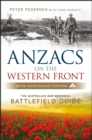 Image for ANZACS on the Western Front  : the Australian War Memorial battlefield guide
