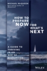 Image for How to Prepare Now for What&#39;s Next