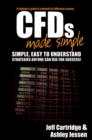 Image for CFDs Made Simple: A Beginner&#39;s Guide to Contracts for Difference Success