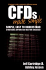 Image for CFDs made simple: a straightforward guide to contracts for difference