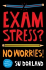 Image for Exam Stress? No Worries!