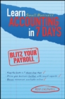 Image for Learn small business accounting in 7 days: blitz your payroll