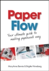 Image for Paper Flow: Your Ultimate Guide to Making Paperwork Easy