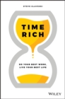 Image for Time rich  : do your best work, live your best life