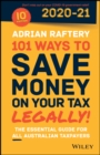 Image for 101 Ways to Save Money on Your Tax - Legally! 2020 - 2021
