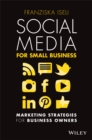 Image for Social media for small business  : marketing strategies for business owners