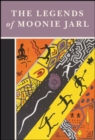 Image for The Legends of Moonie Jarl