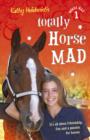 Image for Totally Horse Mad.