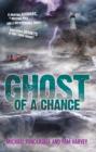 Image for Ghost Of A Chance.