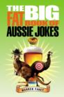 Image for The big fat book of Aussie jokes