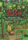 Image for Lost in the Bush.