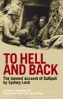 Image for To Hell and Back: The Banned Account of Gallipoli