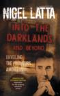 Image for Into the Darklands and Beyond: Unveiling the Predators Among Us