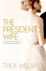 Image for The President&#39;s wife