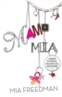 Image for Mama Mia: A Memoir of Mistakes, Magazines and Motherhood.