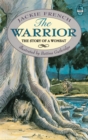 Image for The warrior: the story of a wombat
