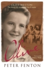Image for Olive Weston the Heroic Life of a Wwii.