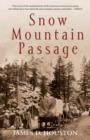 Image for Snow Mountain Passage.