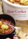 Image for Slow Cooker: Easy and Delicious Recipes for All Seasons.