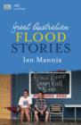 Image for Great Australian Flood Stories.