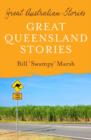 Image for Great Queensland Stories.