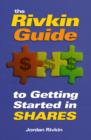 Image for Rivkin Guide to Getting Started in Shares