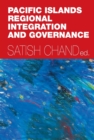Image for Pacific Islands Regional Integration and Governance