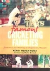 Image for Famous cricketing families  : from Graces and Headleys to Chappells and Waughs