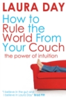 Image for How to Rule the World from Your Couch