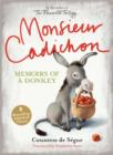 Image for Monsieur Cadichon: Memoirs of a Donkey