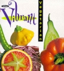 Image for The vibrant vegetarian